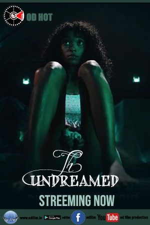 The UNDREAMED